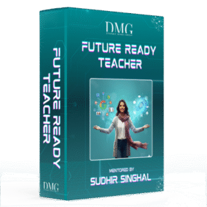 Future Ready Teacher Launchpad (AI Tools + Google Certified Educator)