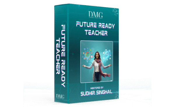 Future Ready Teacher Launchpad (AI Tools + Google Certified Educator)